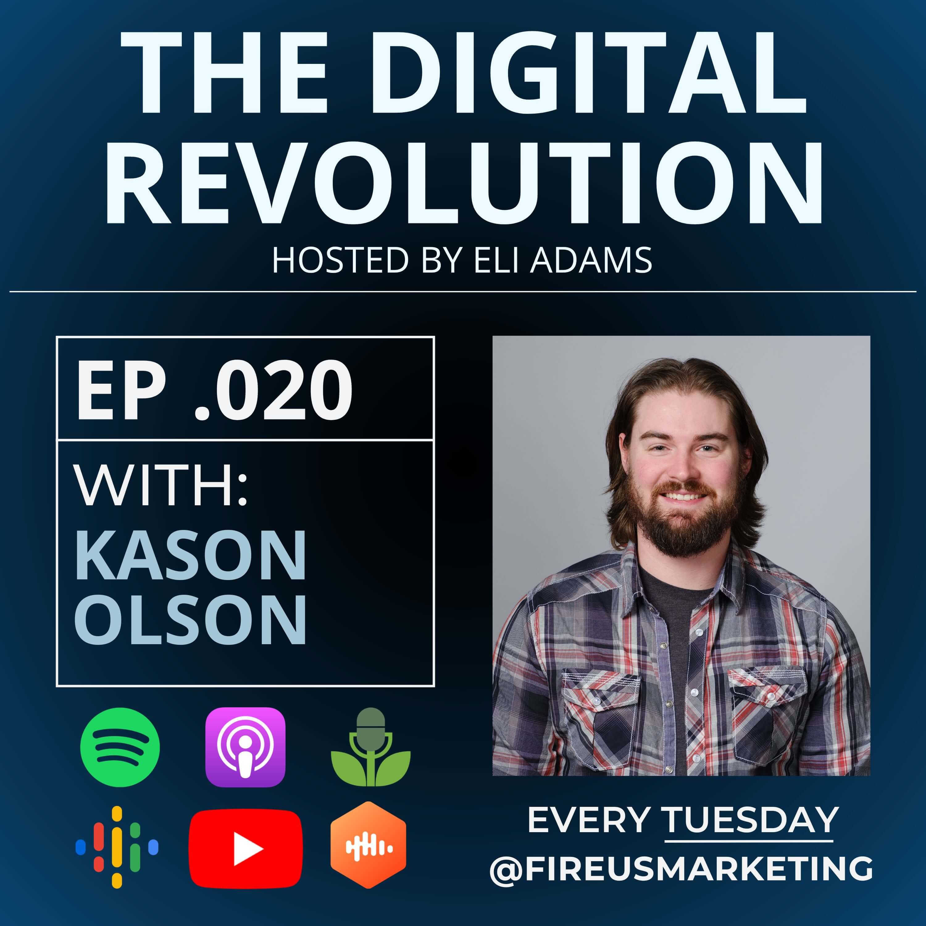 Unleashing the Power of Digital Marketing with Kason Olson