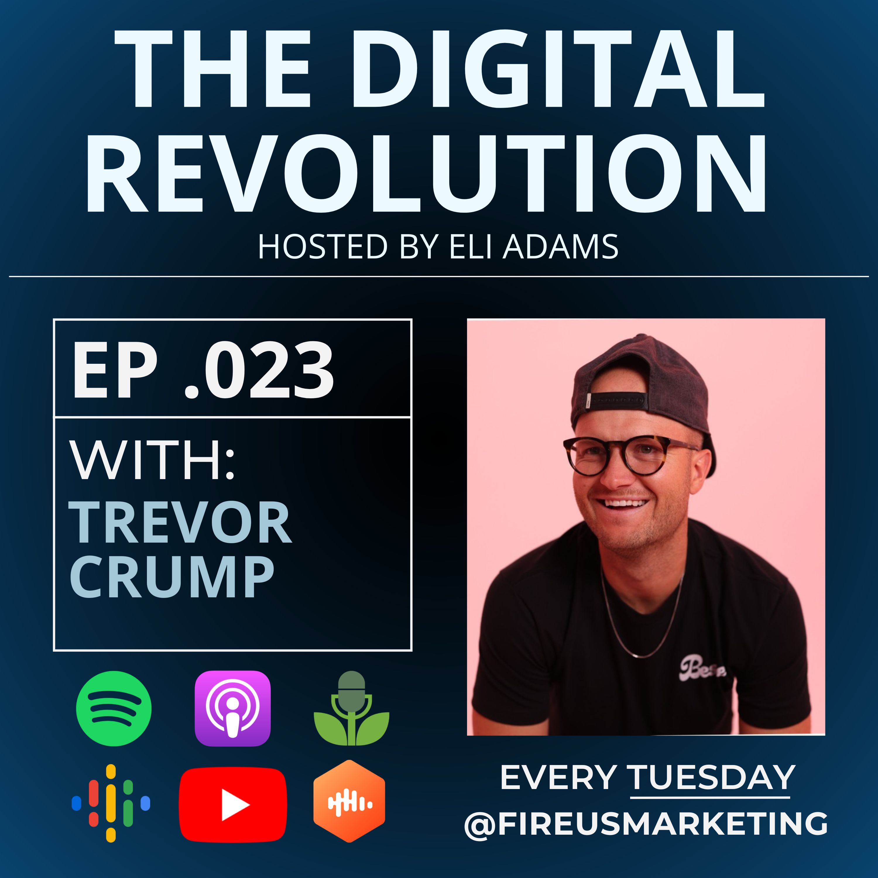 Trevor Crump - Episode 23