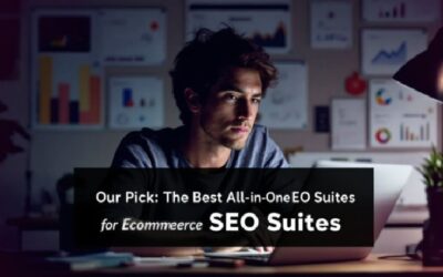 Our Pick: The Best All-in-One SEO Suites For Ecommerce Websites