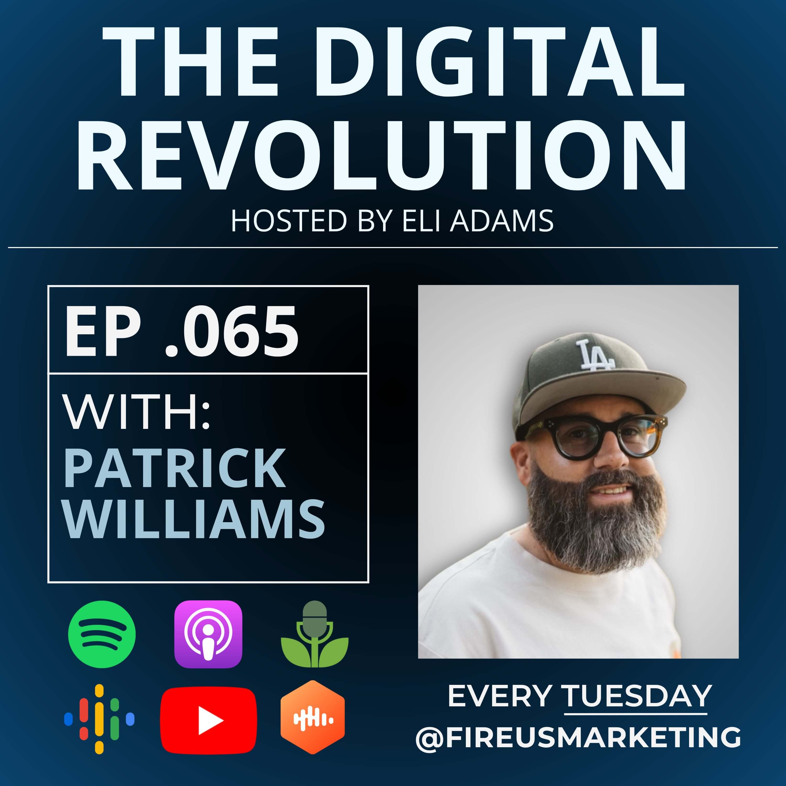 Digital Marketing Insights: A Conversation with Patrick Williams